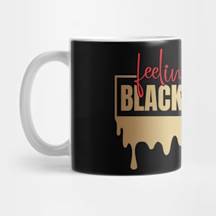 Feeling Blacknificent Black History Month Matter Mug